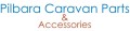 Pilbara Caravan Parts and Accessories